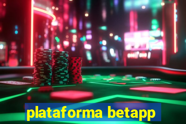 plataforma betapp